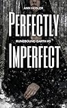 Perfectly Imperfect by Ann Hosler