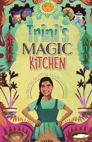Trini's Magic Kitchen (Paperback)