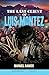 The Last Client of Luis Montez (A Luis Montez Mystery)