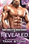 Revealed by Tana Stone