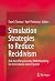 Simulation Strategies to Re...