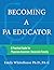 Becoming a PA Educator: A Practical Guide for Physician Assistant/Associate Faculty