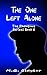 The One Left Alone: The Pha...