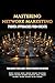 Mastering Network Marketing