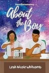 About the Boy by Leah Nicole Whitcomb About the Boy by Leah Nicole Whitcomb