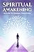 Spiritual Awakening by Enlightened Path Publishing