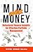 Mind Over Money by Vivek Kumar Bajaj