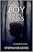 The Boy in the Trees by Stephanie Keyes