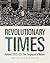 Revolutionary Times by Mark Duncan