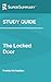 Study Guide: The Locked Door by Freida McFadden (SuperSummary)