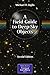 A Field Guide to Deep-Sky Objects (The Patrick Moore Practical Astronomy Series)