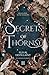 Secrets of Thorns (The Vandeleur Trilogy)