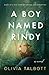A Boy Named Rindy: Based On A True Story Of Survival And Redemption