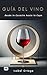 Guía del Vino by Isabel Ortega