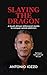 Slaying the Dragon: A South...