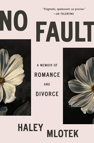 No Fault: A Memoir of Romance and Divorce (Hardcover)