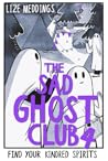 The Sad Ghost Club, Vol. 4 by Lize Meddings