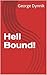 Hell Bound! (The Norrick Ad...