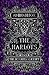 The Harlots: The Devoutly Corrupt (Mourners Book 2)