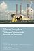Offshore Energy Law: Challe...