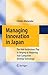 Managing Innovation in Japa...