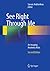 See Right Through Me: An Imaging Anatomy Atlas