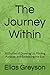 The Journey Within: 50 Stor...