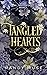 Tangled Hearts (Tangled Duet #2)
