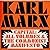Capital: All Volumes & the Communist Manifesto