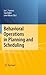 Behavioral Operations in Planning and Scheduling