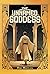 The Unnamed Goddess (The Un...
