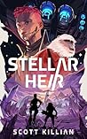 Stellar Heir by Scott  Killian