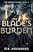 The Blade's Burden (The Queen's Blade Book 8)