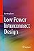 Low Power Interconnect Design
