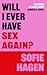 Will I Ever Have Sex Again?