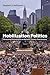 Mobilization Politics: Governing Philadelphia in the Early Twenty-First Century