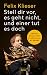 Stell dir vor, es geht nicht, und einer tut es doch