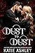 Dust to Dust: A Dark Mafia, Grumpy/Sunshine Romance (The Irish Rogues)