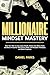 Millionaire Mindset Mastery...