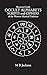 Occult Alphabets, Scripts and Ciphers: of the Western Magical Tradition (Sigils Book 6)
