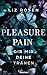 Pleasure and Pain - Gib mir deine Tränen (A Dark Desire Club Romance 3) (German Edition)