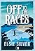 Off to the Races (Gold Rush Ranch, #1)