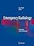 Emergency Radiology: Imaging of Acute Pathologies