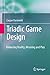 Triadic Game Design: Balancing Reality, Meaning and Play