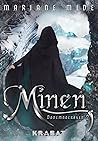 Minen by Mariane Mide