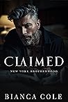 Claimed  (New York Brotherhood #3)