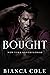 Bought (New York Brotherhood #1)