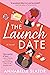 The Launch Date by Annabelle Slator