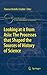 Looking at it from Asia: the Processes that Shaped the Sources of History of Science (Boston Studies in the Philosophy and History of Science Book 265)