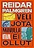 Veli jota minulla ei ollut by Reidar Palmgren Veli jota minulla ei ollut by Reidar Palmgren